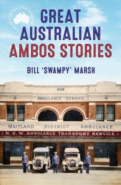 Cover Great Australian Ambos Stories (eBook, ePUB)