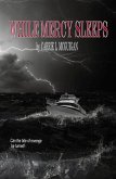 While Mercy Sleeps (eBook, ePUB)