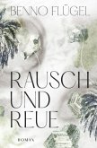 Rausch und Reue