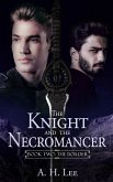 Knight and the Necromancer - Book 2: The Border (The Knight and the Necromancer, #2) (eBook, ePUB)