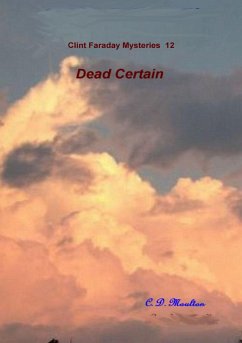 Dead Certain (Clint Faraday Mysteries, #12) (eBook, ePUB) - Moulton, C. D.