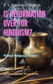 Is Reformation Over For Hinduism? (eBook, ePUB)