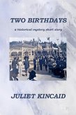 Two Birthdays (The Calendar Mysteries, #1.5) (eBook, ePUB)