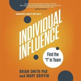 Individual Influence: Find the I in Team