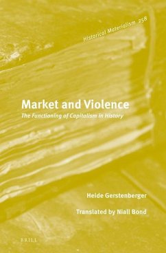 Market and Violence - Gerstenberger, Heide