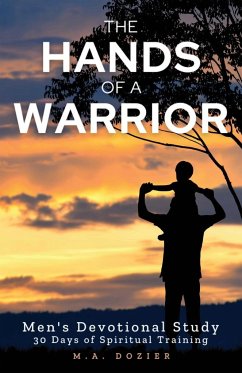 The Hands of a Warrior - Dozier, M. A.