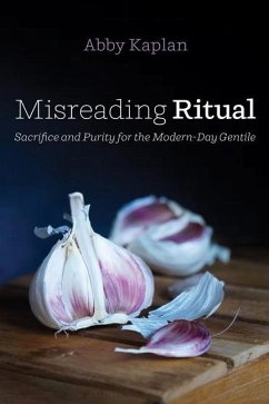 Misreading Ritual - Kaplan, Abby