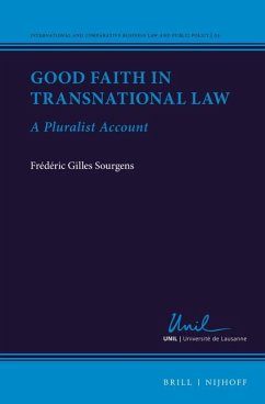 Good Faith in Transnational Law - Sourgens, Frédéric Gilles