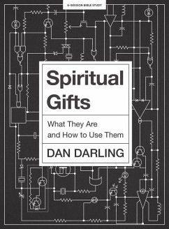 Spiritual Gifts - Bible Study Book - Darling, Daniel