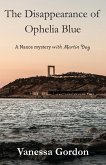 The Disappearance of Ophelia Blue