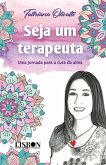 Seja um terapeuta Seja um terapeuta