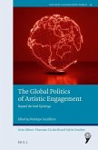 The Global Politics of Artistic Engagement