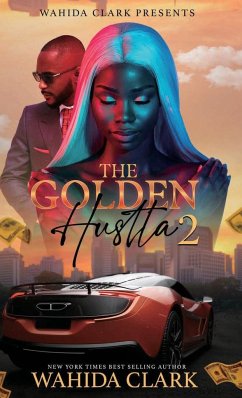 The Golden Hustla 2 - Clark, Wahida