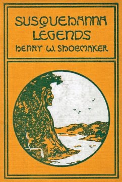 Susquehanna Legends - Shoemaker, Henry W