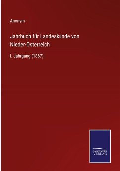 Jahrbuch für Landeskunde von Nieder-Osterreich - Anonym