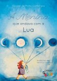 A menina que andava com a Lua