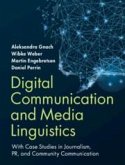 Digital Communication and Media Linguistics