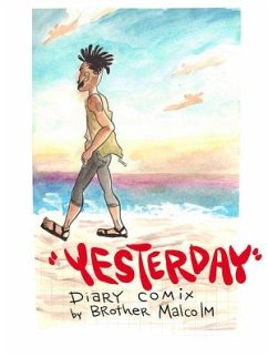Yesterday: Diary Comix - Malcolm, Brother