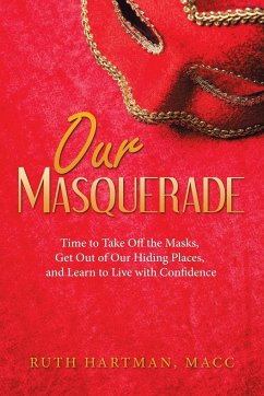 Our Masquerade - Hartman Macc, Ruth