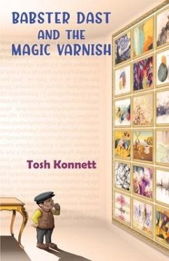 Babster Dast and the Magic Varnish - Konnett, Tosh