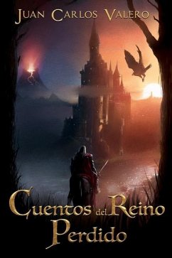 Cuentos del Reino Perdido - Valero, Juan Carlos