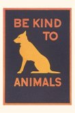 Vintage Journal Be Kind to Animals