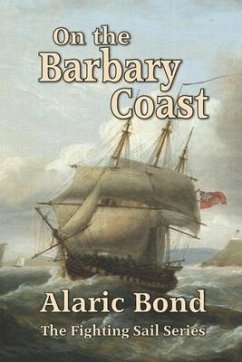 On the Barbary Coast - Bond, Alaric