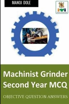Machinist Grinder Second Year MCQ - Dole, Manoj