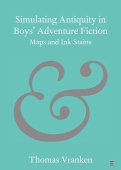 Simulating Antiquity in Boys' Adventure Fiction - Vranken, Thomas (University of the South Pacific)