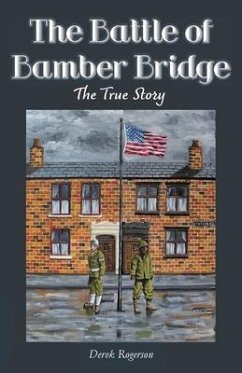 The Battle of Bamber Bridge - Rogerson, Derek