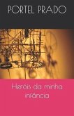 Heróis da minha infância