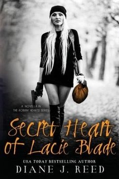 Secret Heart of Lacie Blade - Reed, Diane J