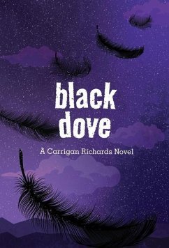 Black Dove - Richards, Carrigan