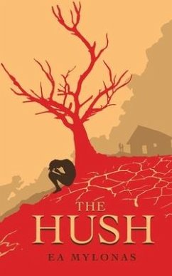 The Hush - Mylonas, Ea