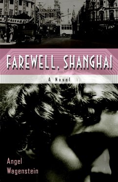 Farewell, Shanghai - Wagenstein, Angel