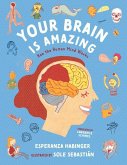 Your Brain Is Amazing