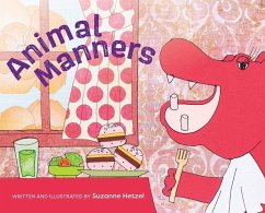 Animal Manners - Hetzel, Suzanne