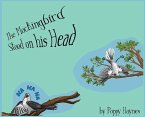 The Mockingbird Stood on his Head.