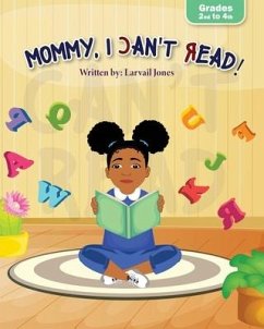 Mommy, I Can't Read - Jones, Larvail