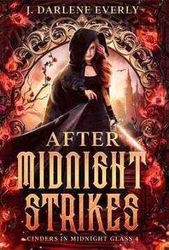After Midnight Strikes - Everly, J Darlene