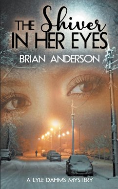 The Shiver in Her Eyes - Anderson, Brian