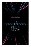 The Consciousness of the Atom