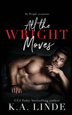 All the Wright Moves - Linde, K. A.