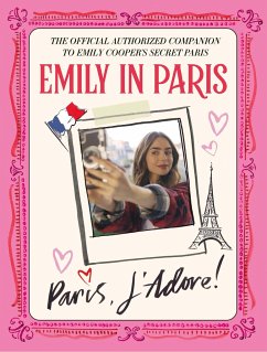 Emily in Paris: Paris, j'Adore! - Emily in Paris