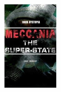 Meccania the Super-State (Dark Dystopia) - Gregory, Owen