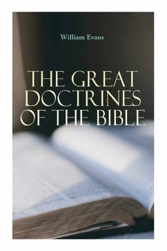 The Great Doctrines of the Bible - Evans, William