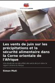 Les vents de juin sur les précipitations et la sécurité alimentaire dans la Corne orientale de l'Afrique