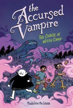 The Accursed Vampire #2: The Curse at Witch Camp - McGrane, Madeline