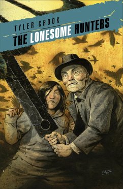The Lonesome Hunters - Crook, Tyler