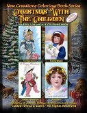 New Creations Coloring Book Series: Christmas With The Children Vintage Postcards